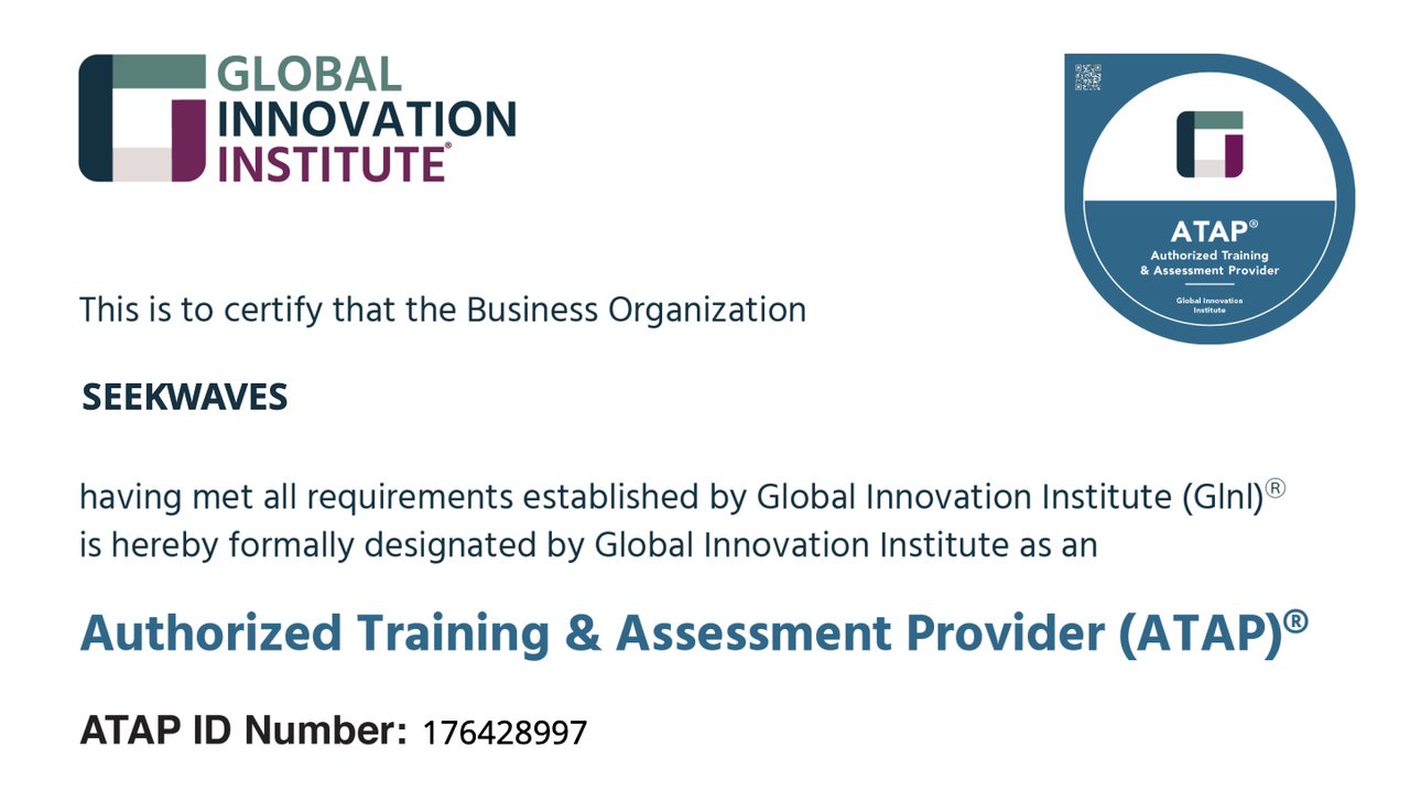 SEEKWAVES 成为中国区首家 GInI ATAP®，推动全球创新管理标准在中国落地